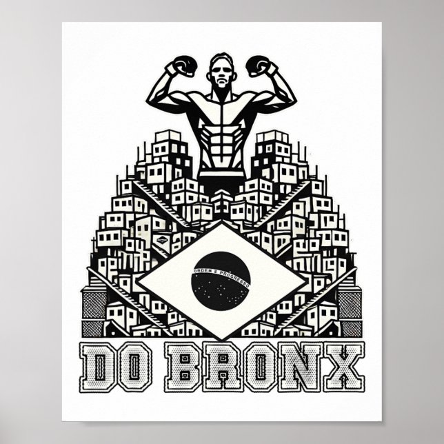 Do Bronx Favela Mma Bjj Kickboxing Muay Thai Boxin Poster (Front)