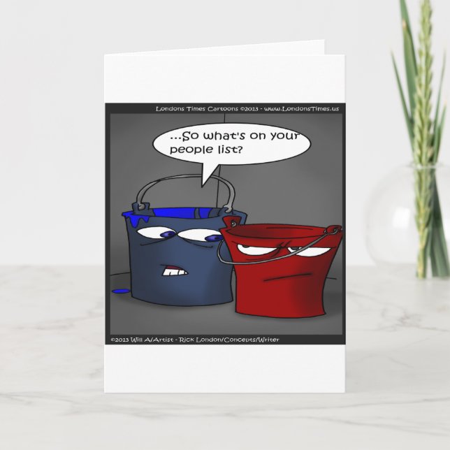 Do Buckets Have A People List? Funny Gifts & Tees Card (Front)