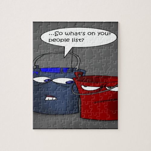 Do Buckets Have A People List Funny Gifts  Tees Jigsaw Puzzle