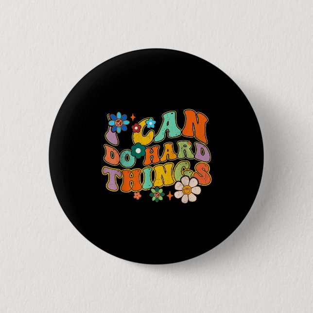 Do Can Hard Things Groovy Retro Button (Front)