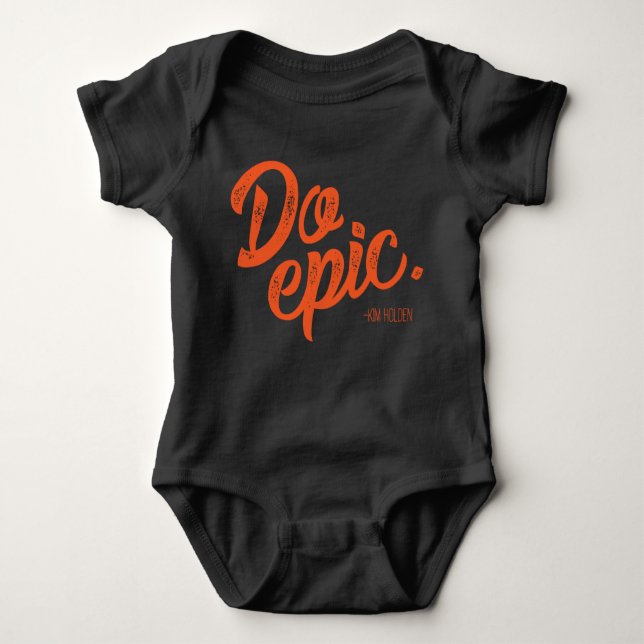 Do Epic Baby Bodysuit (Front)