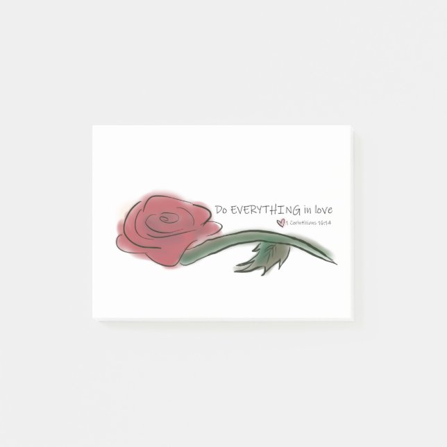 Do Everything In Love Bible Verse and Rose Post-it Notes (Front)