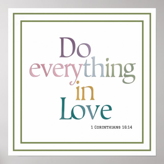 Do Everything In Love Bible Verse Clean Typography Poster (Front)