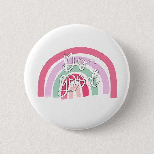 Do Good Rainbow Button (Front)