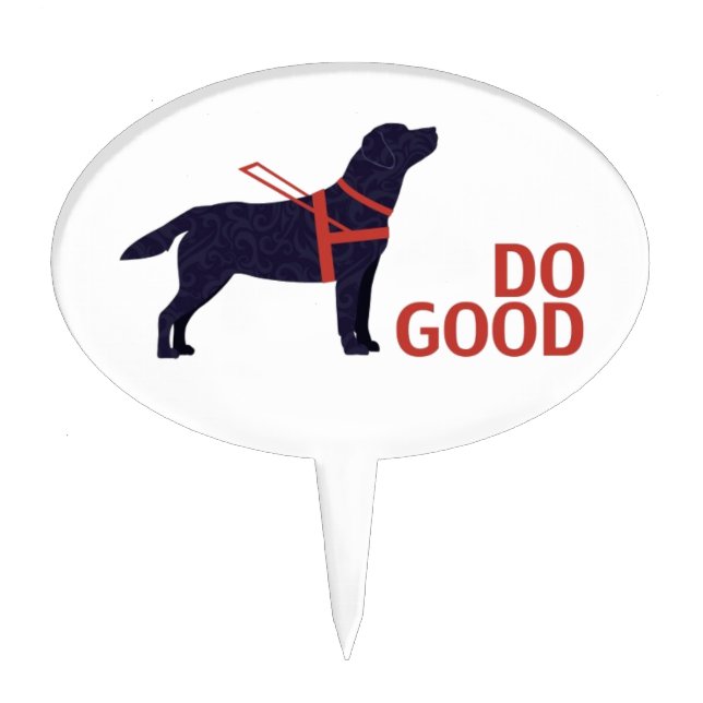 Do Good - Service Dog - Black Lab Cake Topper (Front)