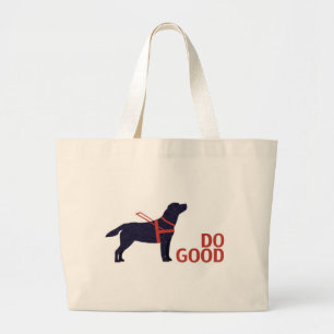 Do Good - Service Dog - Black Lab Large Tote Bag