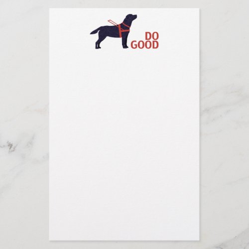 Do Good _ Service Dog _ Black Lab Stationery