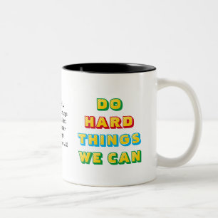 DO HARD THINGS Custom Phil 4v13 Christian Two-Tone Coffee Mug