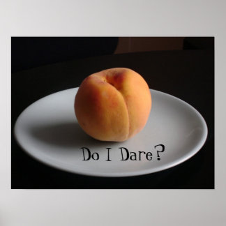 Do I Dare? Prufrock Poster