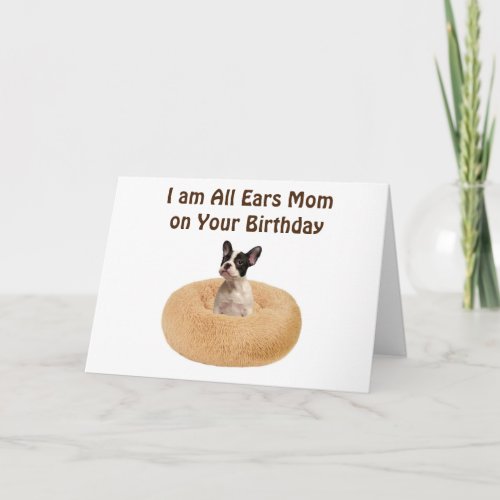 DO I GET CAKE MOM ON YOUR BIRTHDAY CARD