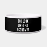 Do I Look Like I Fly Economy Funny Travel Quote Bowl<br><div class="desc">Make a bold statement with this funny travel-inspired typography design. Featuring the phrase “DO I LOOK LIKE I FLY ECONOMY” in striking all caps, it’s perfect for travelers, jet setters, and anyone with a sense of humor about flying in style. This design blends witty attitude with modern typography, making it...</div>