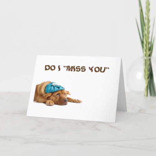 DO I MISS YOU CARD