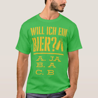 Do I Want A Beer Beer Drinker Beers Drinking T-Shirt