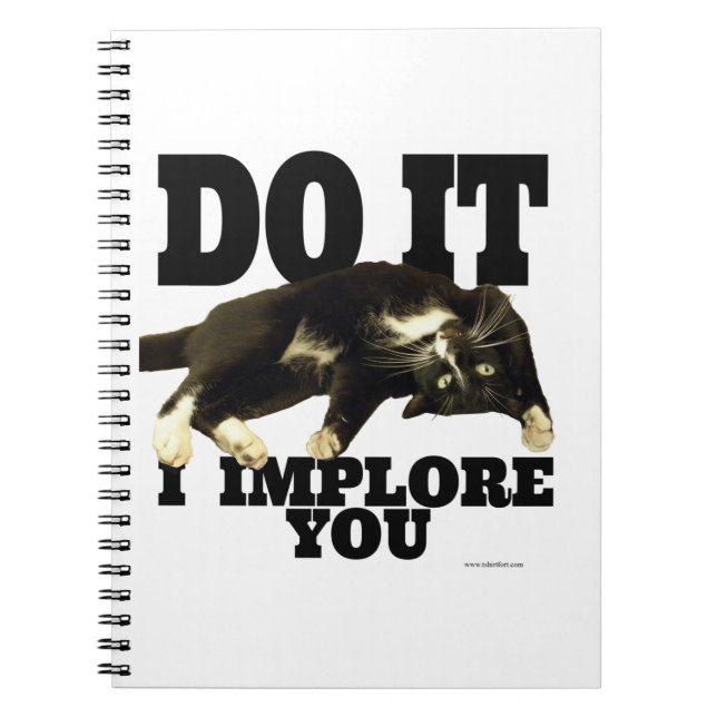 Do It Cool Tuxedo Cat Photo Motivation Notebook (Front)