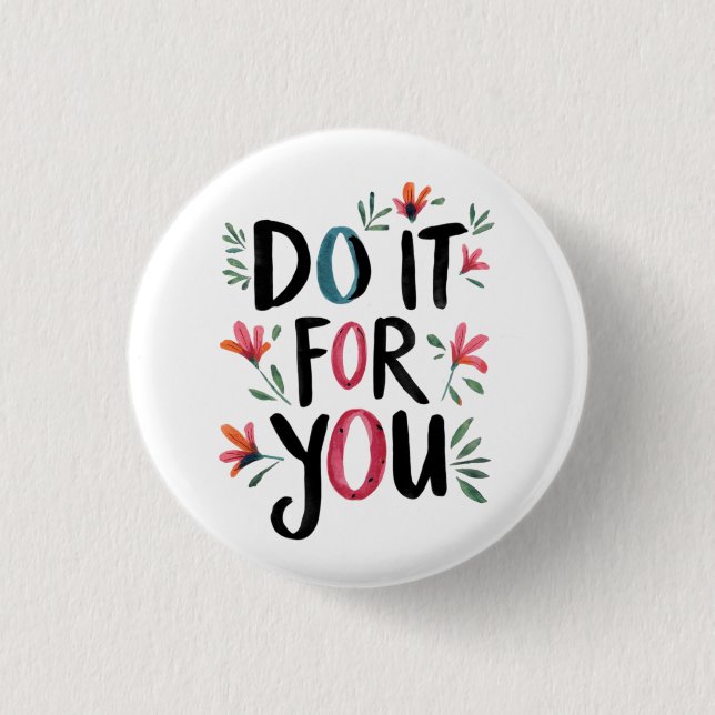 Do It For You Button (Front)