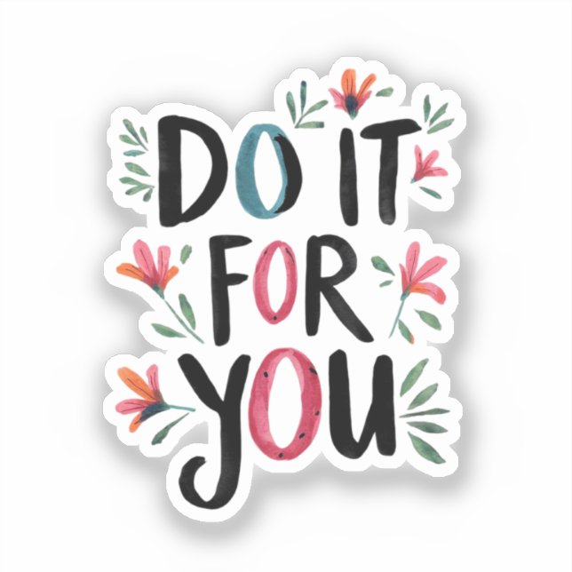 Do It For You Sticker (Front)
