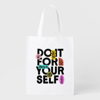 Do it for your self grocery bag