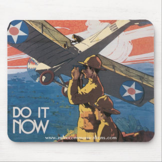 "Do It NOW" World War I Poster Mousepad