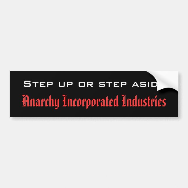 Do it or don't. The decision is yours. Bumper Sticker (Front)