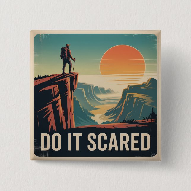 Do It Scared Button (Front)