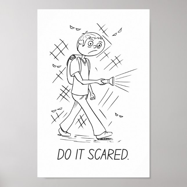 Do It Scared – Courage Poster Art (Front)