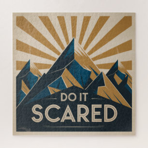 Do It Scared Jigsaw Puzzle
