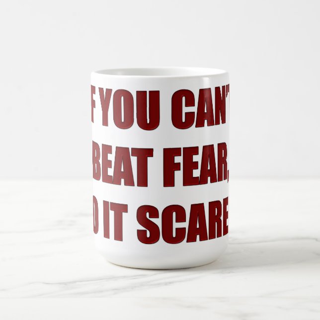 Do It Scared Mug of Success. (Center)