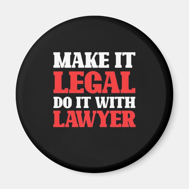 Do It With Lawyer Magnet (Front)