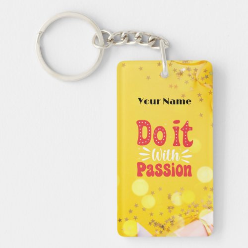 Do It with Passion Keychain
