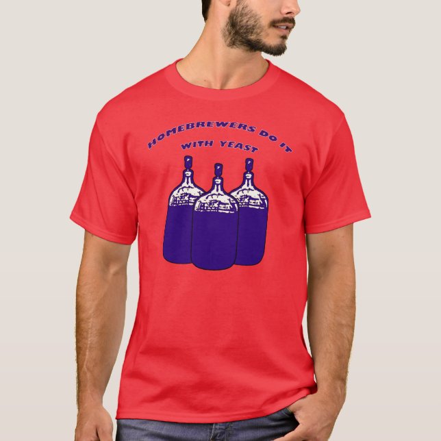 Do It With Yeast T-Shirt (Front)