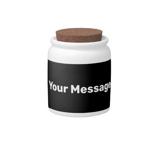 Do It Yourself Black and White Text Template Candy Jar