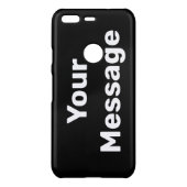 Do It Yourself Black and White Text Template Uncommon Google Pixel Case (Back)