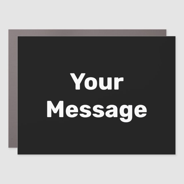 Do It Yourself Black with White Text Template Car Magnet (Front)