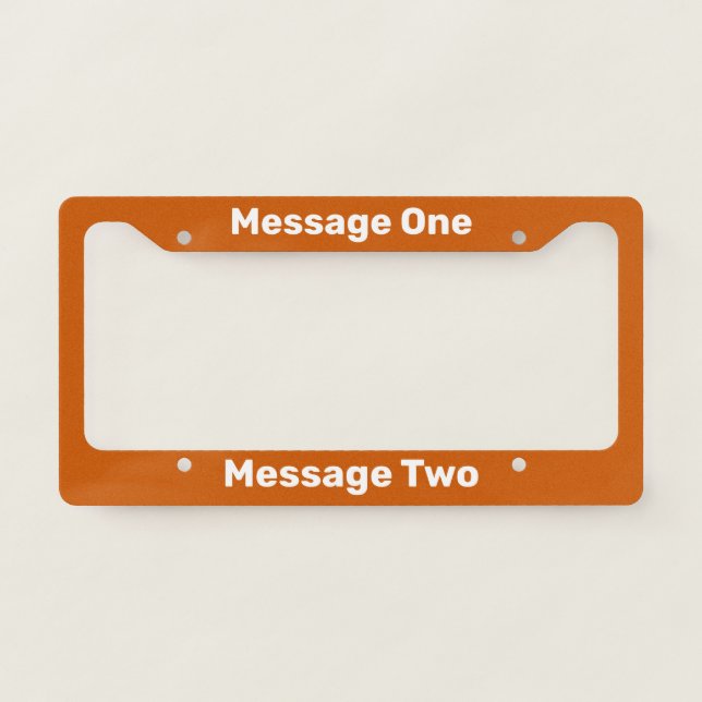 Do It Yourself Burnt Orange License Plate Frame (Front)