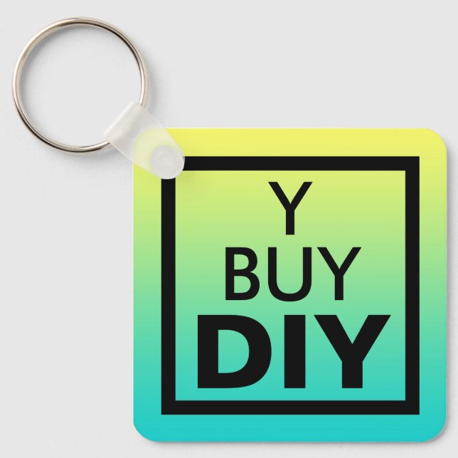 Do It Yourself, DIY Keychain (Front)