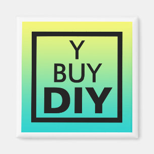 Do-It-Yourself, DIY Magnet