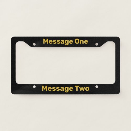 Do It Yourself Faux Gold Text on Black License Plate Frame