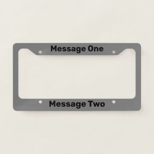 Do It Yourself Gray License Plate Frame