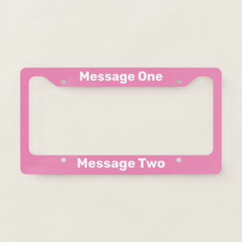 Do It Yourself Pink License Plate Frame
