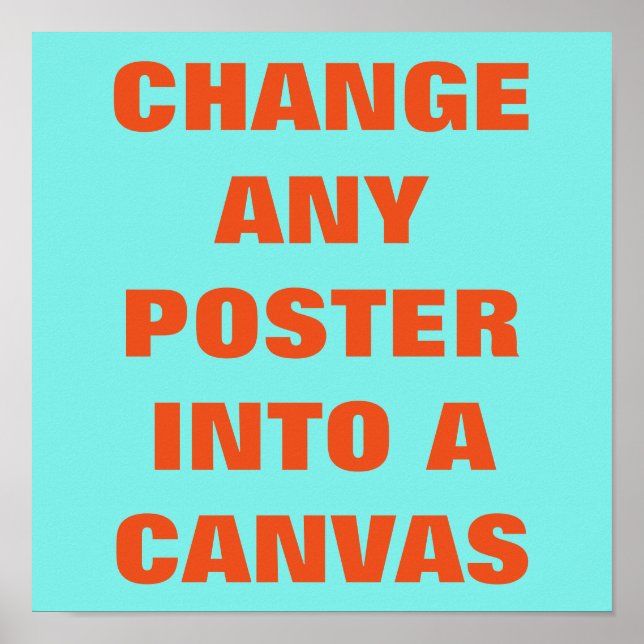 DO IT YOURSELF ~ Poster / CHANGE TO A CANVAS (Front)