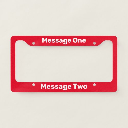 Do It Yourself Red and White License Plate Frame