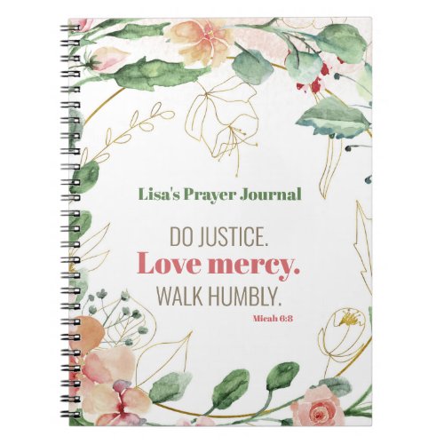 Do Justice Floral Micah 68 Personalized Prayer Notebook