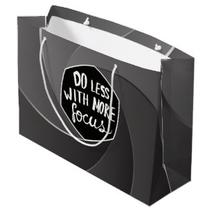 Do less with more focus large gift bag