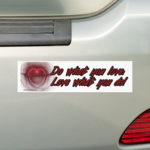 Do & Love Bumper Sticker