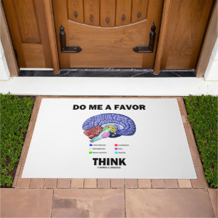 Do Me A Favor Think Brain Anatomy Humor Doormat