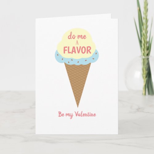 Do me a flavor be my Valentine oh and lick me Card
