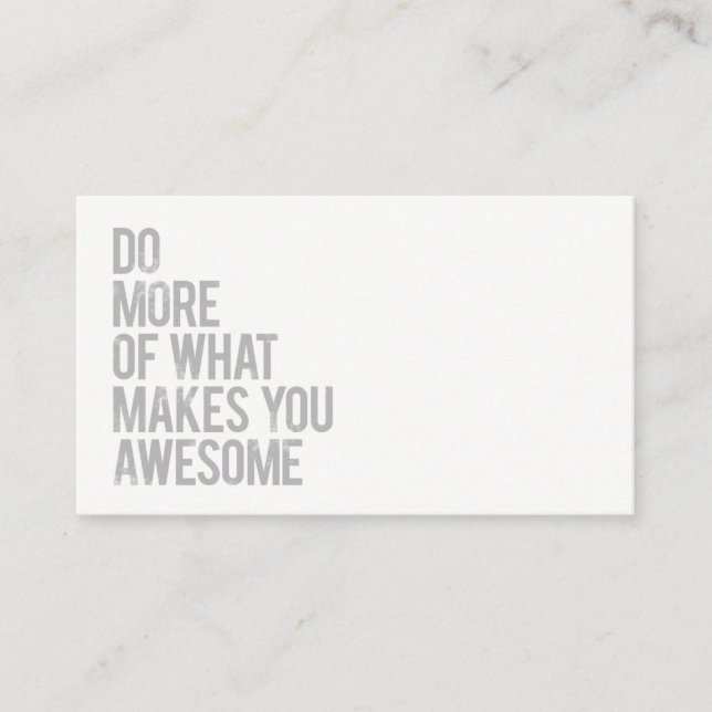 Do more of what makes you awesome business card (Front)