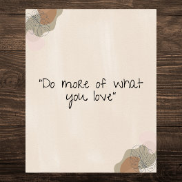 "Do More of What You Love" Motivational Poster
