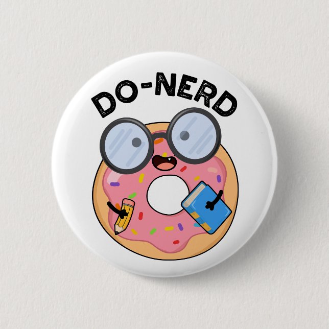 Do-nerd Funny Nerdy Donut Pun  Button (Front)