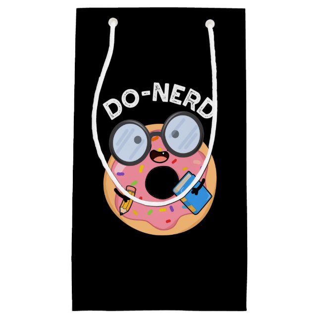 Do-nerd Funny Nerdy Donut Pun Dark BG Small Gift Bag (Front)
